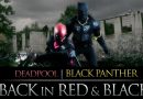 Deadpool & Black Panther: Back in Red & Black