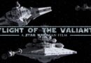 Flight of the Valiant – A Star Wars Fan Film